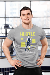 Hustle For Muscle Tshirt