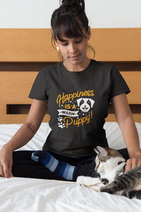 Happiness is a Warm Puppy  Tshirt